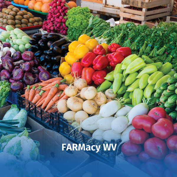 Fresh produce arranged in market baskets, featuring a variety of colorful vegetables and fruits such as tomatoes, peppers, carrots, onions, radishes, eggplant, cucumbers, and leafy greens. The image promotes the FARMacy WV program, which encourages access to healthy foods and nutrition